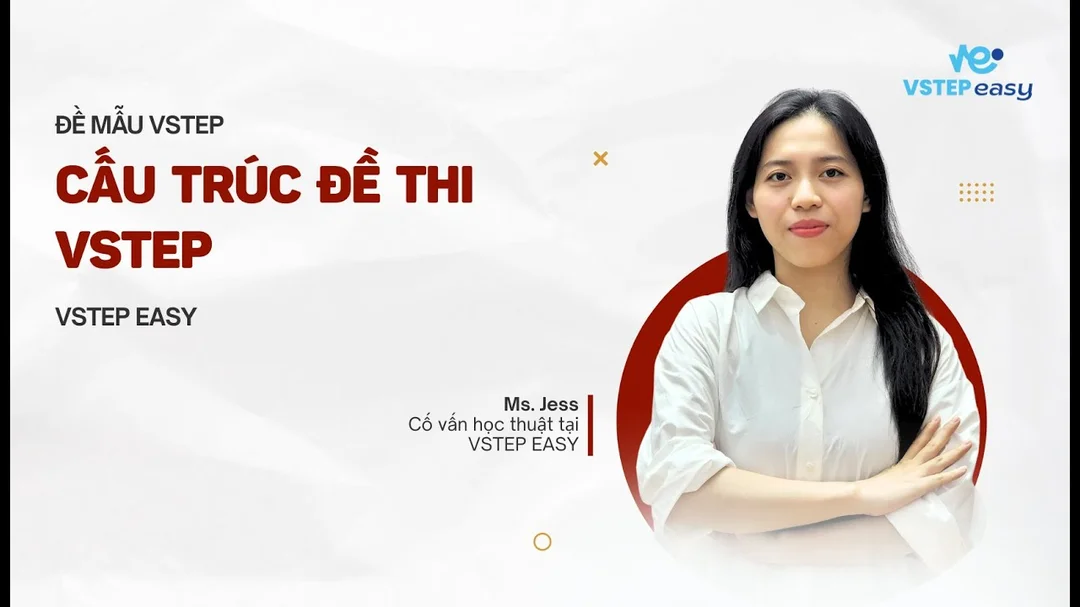 Hướng dẫn cấu trúc đề thi VSTEP B1 B2 C1