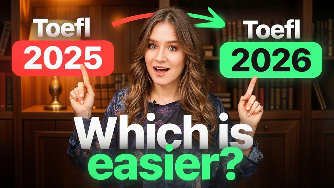 Video giải thích TOEFL iBT 2026
