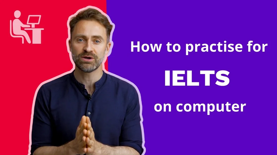 Video hướng dẫn luyện IELTS trên máy tính