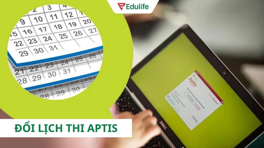 Đổi lịch thi Aptis